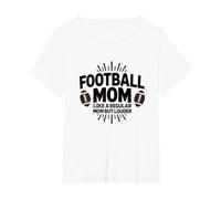 Funny Football Mom: Louder Than Regular Moms T-Shirt, Women's Plus, White, 3X