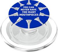 Funny for Trombonist You can never have too meny mouthpieces PopSockets PopGrip for MagSafe