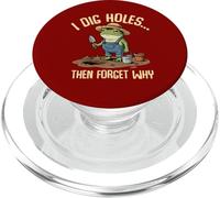 Funny Forgetful Frog Gardener I Dig Holes Then Forget Why PopSockets PopGrip for MagSafe