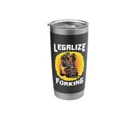 Funny Forklift Certified Legalize Forking Forklift Driver Stainless Steel Insulated Tumbler