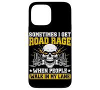 Funny Forklift driver Road rage Grumpy Old Forklift Operator Case for iPhone 13 Pro Max