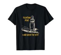 Funny Fountain Pen Pun A Nib Above the Rest Value Graphic T-Shirt, Men, Black, S
