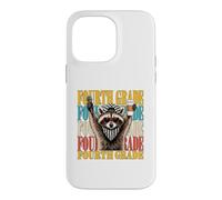 Funny Fourth Grade Teacher Feral Raccoon Back to School Case for iPhone 14 Pro Max