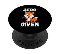 Funny Fox Zero Fox Given, Cute Fox, Fox puns PopSockets Swappable PopGrip