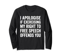 Funny Free Speech First Amendment Rights Freedom Right Long Sleeve T-Shirt