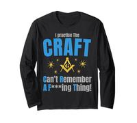 Funny Freemason Craft Can't Remember A Thing Long Sleeve T-Shirt