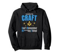Funny Freemason Craft Can't Remember A Thing Pullover Hoodie