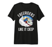Funny Freeriding Alpine Skiing Freeriders Like It Deep Premium T-Shirt