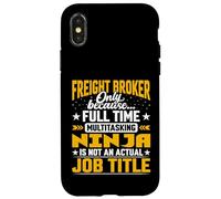 Funny Freight Broker Customs Broker C&F Agent Job Title Case for iPhone X/XS