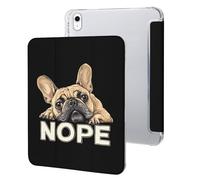 Funny French Bulldog Dog Nope Tri-fold Tablet Case Compatible with IPAD 2017/2018/Air1/Air2 (9.7in)/Pro (10.5in) /Air3(10.5in)/10代 (10.9in) Soft Protective with Pen Slot