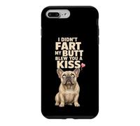 Funny French Bulldog I Didn't Fart My Butt Blew You A Kiss Case for iPhone 7 Plus/8 Plus