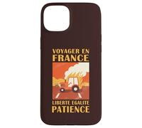 Funny French Road Trip Be Patient on the Highway Case for iPhone 15 Plus