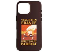 Funny French Road Trip Be Patient on the Highway Case for iPhone 16 Pro Max