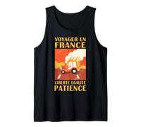 Funny French Road Trip Be Patient on The Highway Tank Top