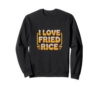 Funny Fried Rice Memes Fried Rice Quotes I Love Fried Rice Sweatshirt