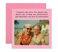 Funny Friends Greeting Card - Gifts for Her, Women, Sister, Besties, BFF, Close Friends, Girls, Ladies, All Ages - Hilarious Conversations - Comes with Fun Stickers