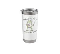 Funny Frog Alright, I'm here... Where's the Work? Stainless Steel Insulated Tumbler