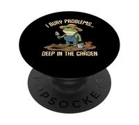 Funny Frog Gardener Quote I Bury Problems Deep In The Garden PopSockets Adhesive PopGrip