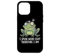 Funny Frog I Speak Weird Stuff Therefore I Am Meme Pun Case for iPhone 12 Pro Max