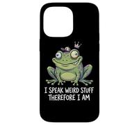 Funny Frog I Speak Weird Stuff Therefore I Am Meme Pun Case for iPhone 14 Pro Max