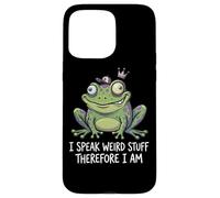 Funny Frog I Speak Weird Stuff Therefore I Am Meme Pun Case for iPhone 15 Pro Max