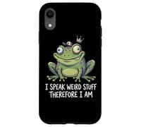 Funny Frog I Speak Weird Stuff Therefore I Am Meme Pun Case for iPhone XR