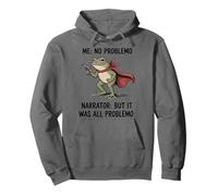 Funny Frog Me No Problemo Narrator But It was All Problemo Pullover Hoodie