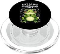 Funny Frog Meme Let's Do This Before My Anxiety Kicks In PopSockets PopGrip for MagSafe