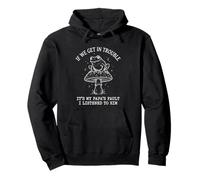 Funny Frog Papa Trouble Quote I Listened To Him Pullover Hoodie