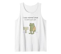 Funny Frog Quote I was Normal Once It Didn’t Work Out Tank Top
