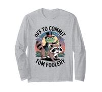 Funny Frog & Racoon Off to Commit Tom Foolery 03 Long Sleeve T-Shirt