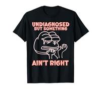 Funny Frog Undiagnosed Mental Health Autism ADHD T-Shirt
