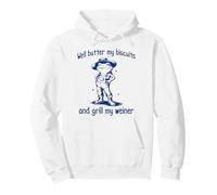Funny Frog: Well Butter My Biscuits and Grill My Weiner Pullover Hoodie