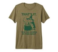 Funny Frog Wizard Meme Thats It Youre Going in The Soup Premium T-Shirt