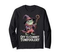 Funny Frog Wizard Off to Commit Tomfoolery Frog Meme Fantasy Long Sleeve T-Shirt