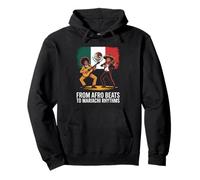 Funny From Afro Beats to Mariachi Rhythms Saying Women Men Pullover Hoodie