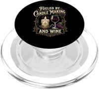 Funny Fueled By Candle Making And Wine Relaxing Hobby PopSockets PopGrip for MagSafe