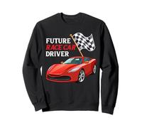Funny Future Race Car Driver Vehicle Car Lover Sweatshirt