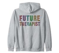 Funny FUTURE THERAPIST Mental Health Counselor In Training Zip Hoodie
