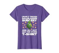 Funny Gallbladder Surgery All I Got Was This Stupid T-Shirt