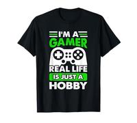 Funny Game I'm A Gamer Real Life is Just A Hobby Game Cool T-Shirt