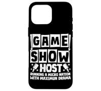 Funny Game show host Running A Micro Nation Case for iPhone 16 Pro Max