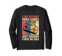 Funny Gamer Retro Controller A Day Without Video Games Long Sleeve T-Shirt