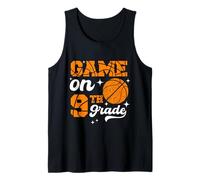 Funny Games On Ninth Grade Basketball First Day Of School Tank Top