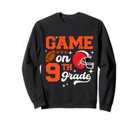 Funny Games On Ninth Grade Football First Day Of School Sweatshirt