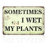 Funny Garden Decor Sometimes I Wet My Plants Sign Garden Metal Signs Outside Gardening Sign Gifts For Women Plant Lover Retro Garage Home Farmhouse Rustic Country Wall Fence Decor