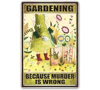 Funny Garden Metal Tin Signs Decorative Outdoor Gardening Because Murder Is Wrong Yard Sign Ornaments For Outside Garden Grow Vintage Personalized Plant Sign 8x12 Inch