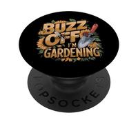 Funny Gardener Buzz Off Bee I’m Gardening Antisocial PopSockets Adhesive PopGrip