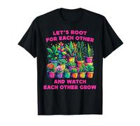 Funny Gardener Let's Root For Each Other Funny Plant Pot T-Shirt