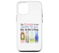 Funny Gardener My Garden My Sanctuary Dirt Cheap Case for iPhone 12/12 Pro